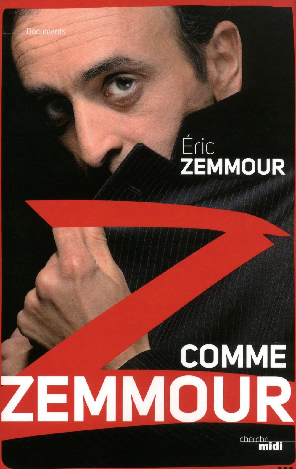 Big bigCover of Z comme Zemmour