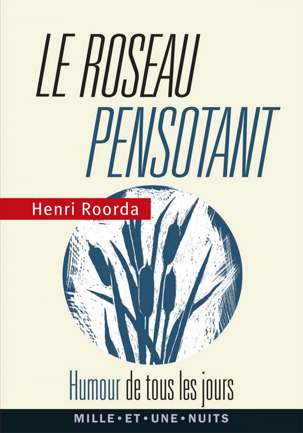 Big bigCover of Le roseau pensotant