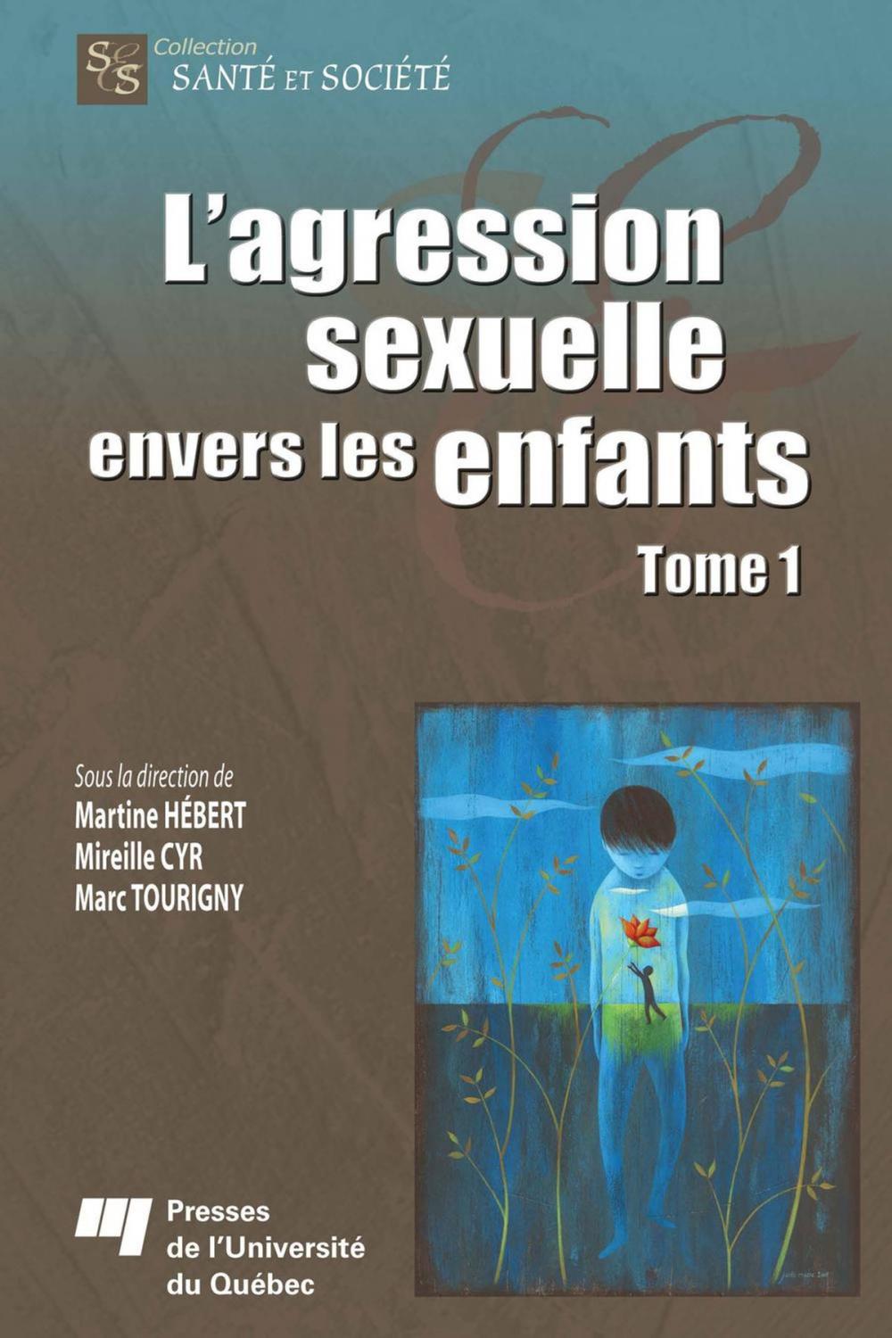 Big bigCover of L'agression sexuelle envers les enfants - Tome 1