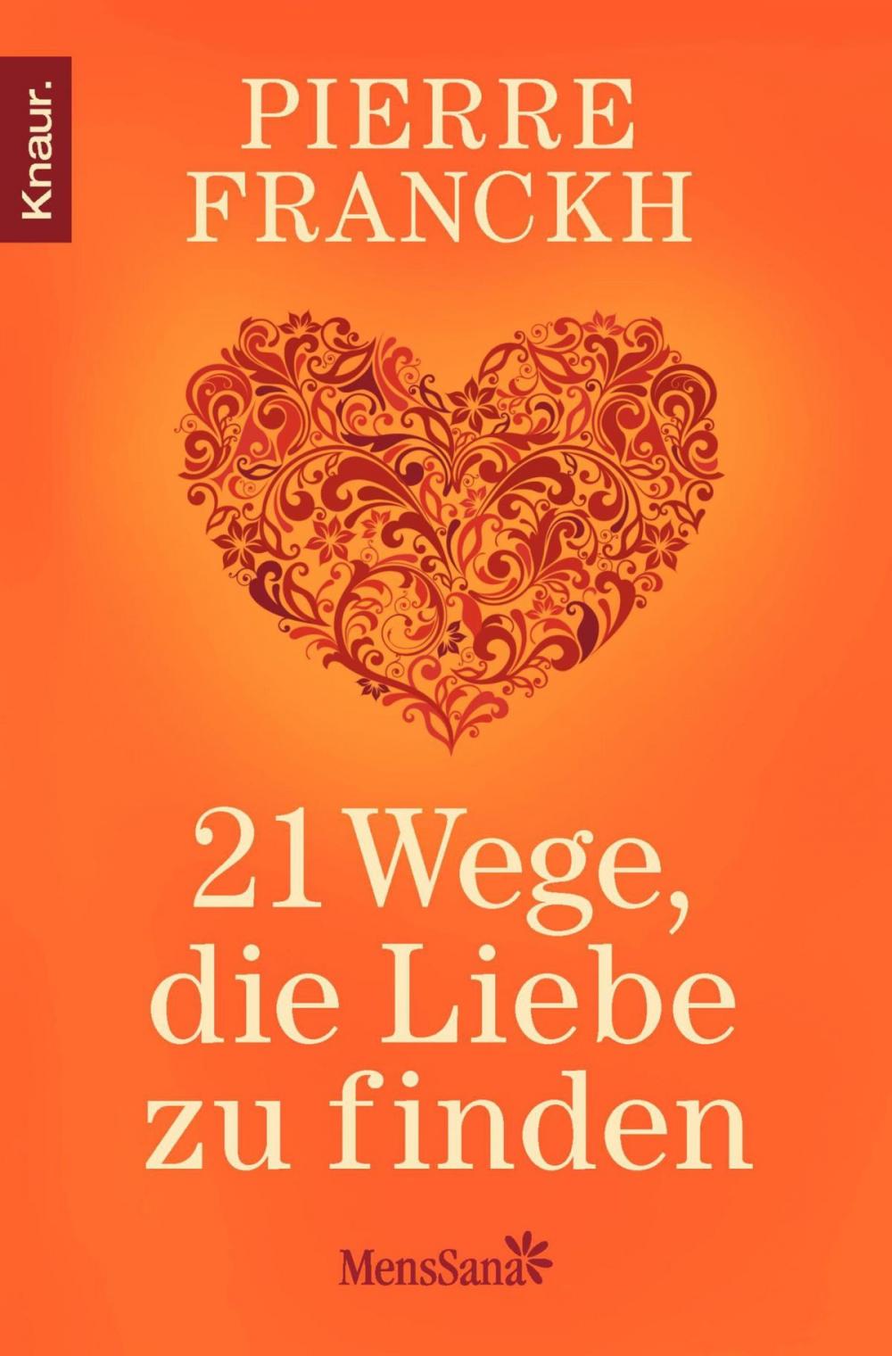 Big bigCover of 21 Wege, die Liebe zu finden