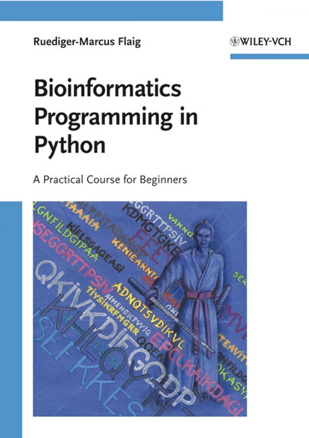 Big bigCover of Bioinformatics Programming in Python