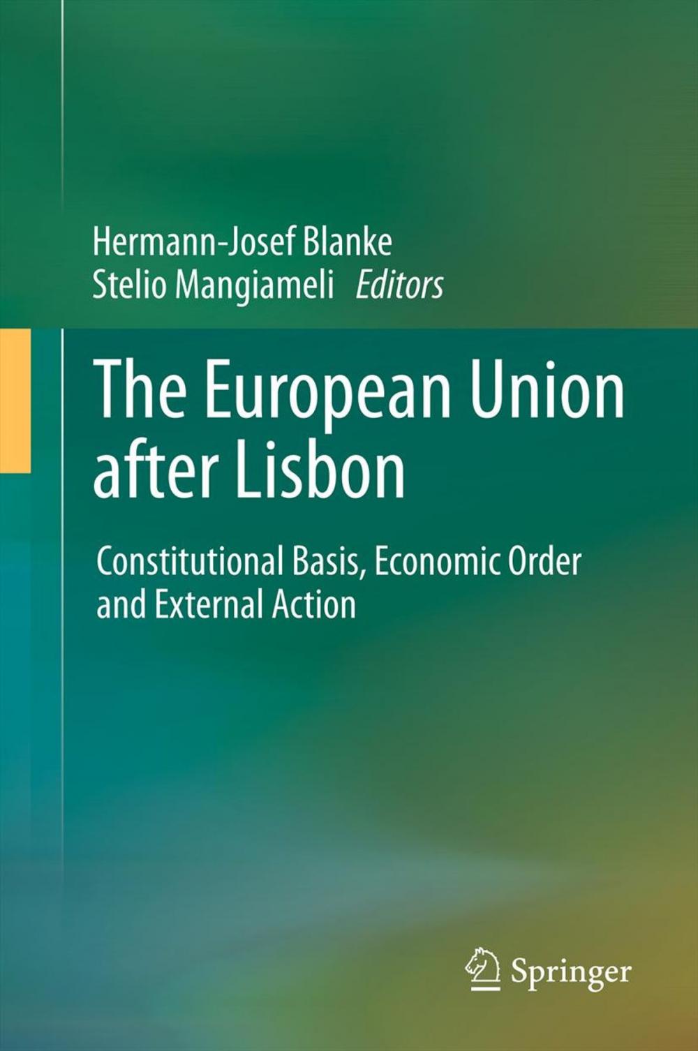 Big bigCover of The European Union after Lisbon