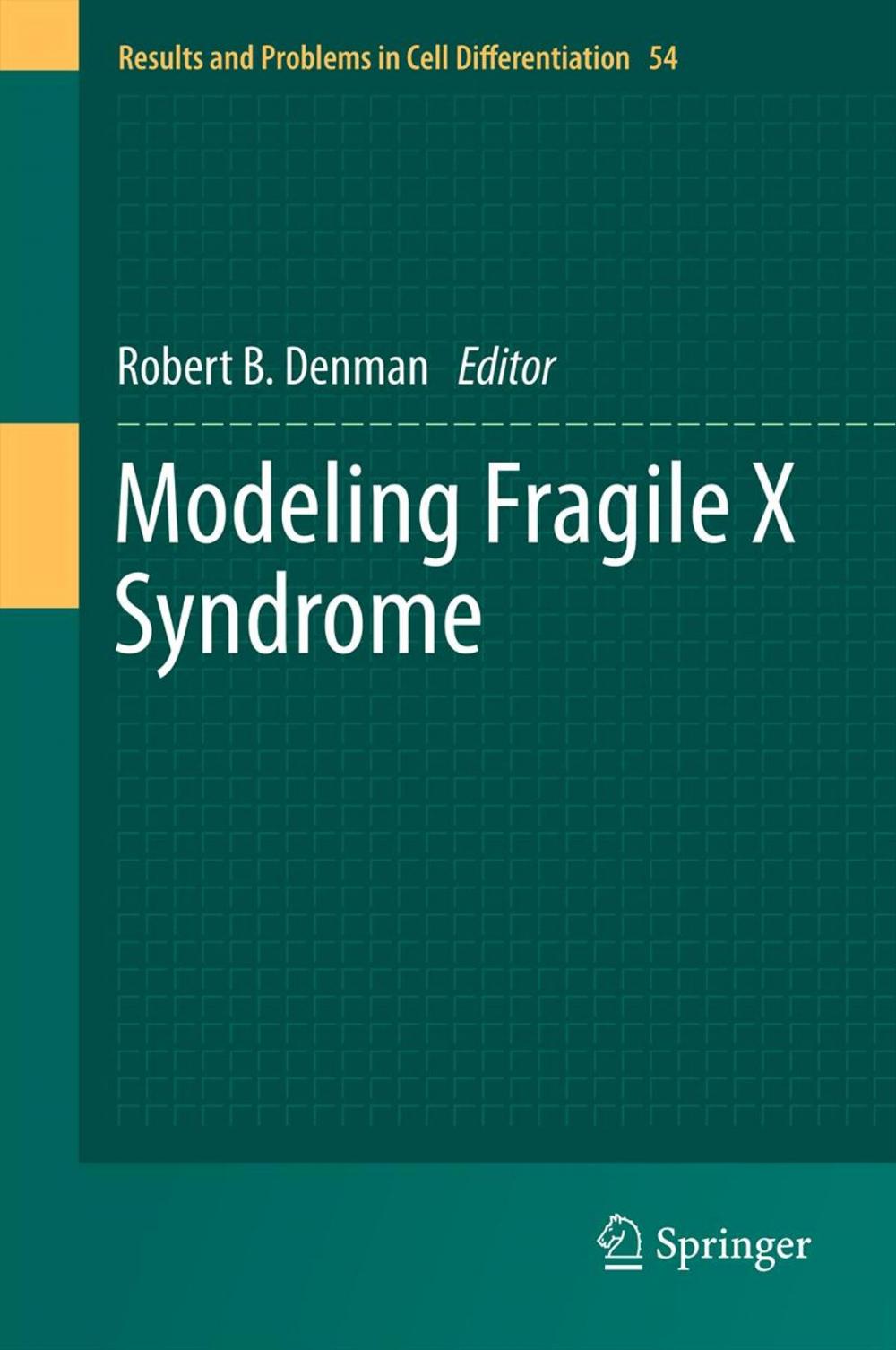 Big bigCover of Modeling Fragile X Syndrome