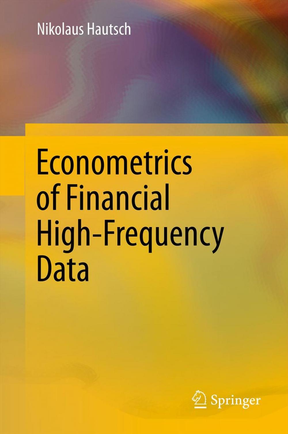 Big bigCover of Econometrics of Financial High-Frequency Data