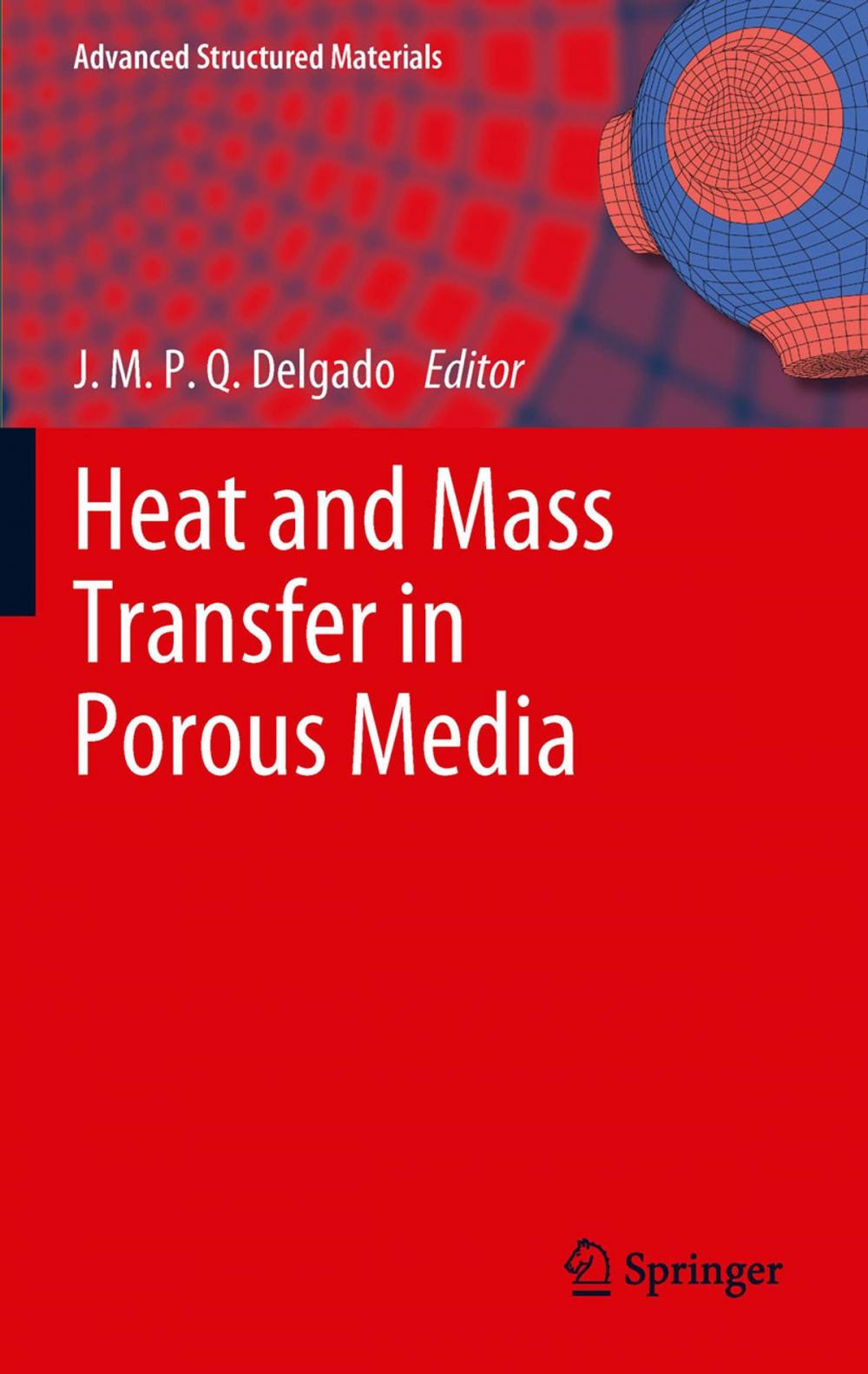 Big bigCover of Heat and Mass Transfer in Porous Media