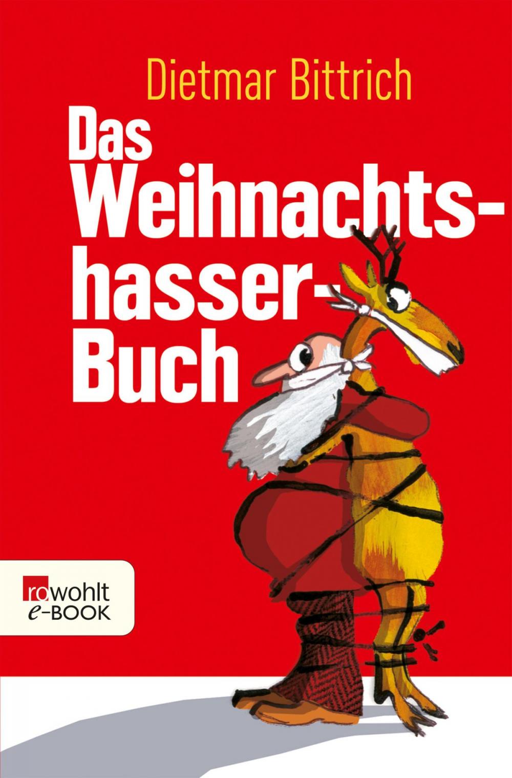 Big bigCover of Das Weihnachtshasser-Buch