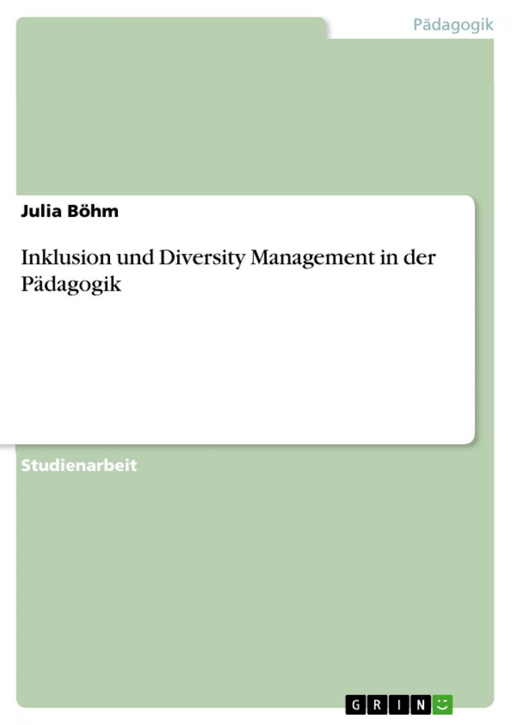 Big bigCover of Inklusion und Diversity Management in der Pädagogik