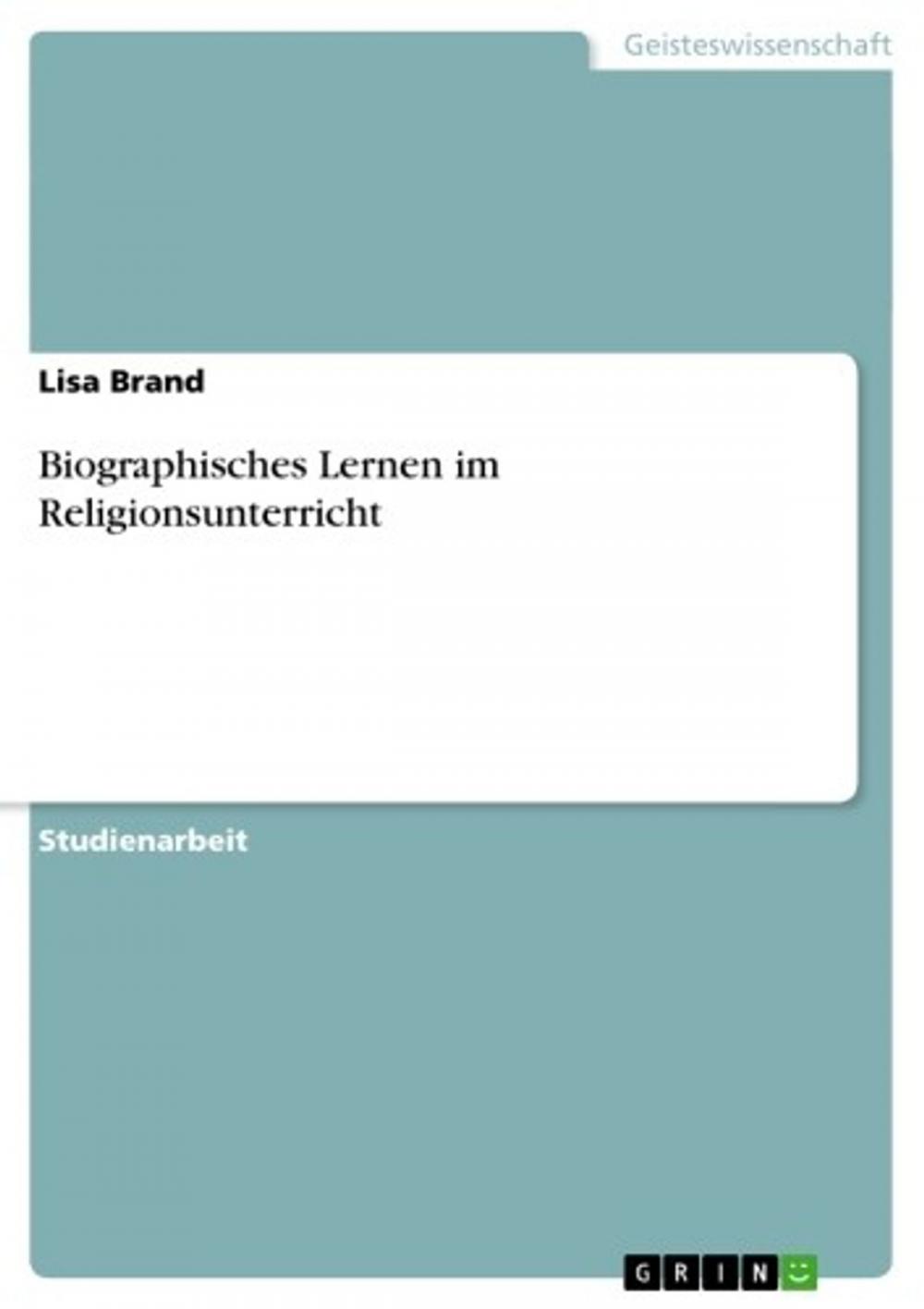 Big bigCover of Biographisches Lernen im Religionsunterricht