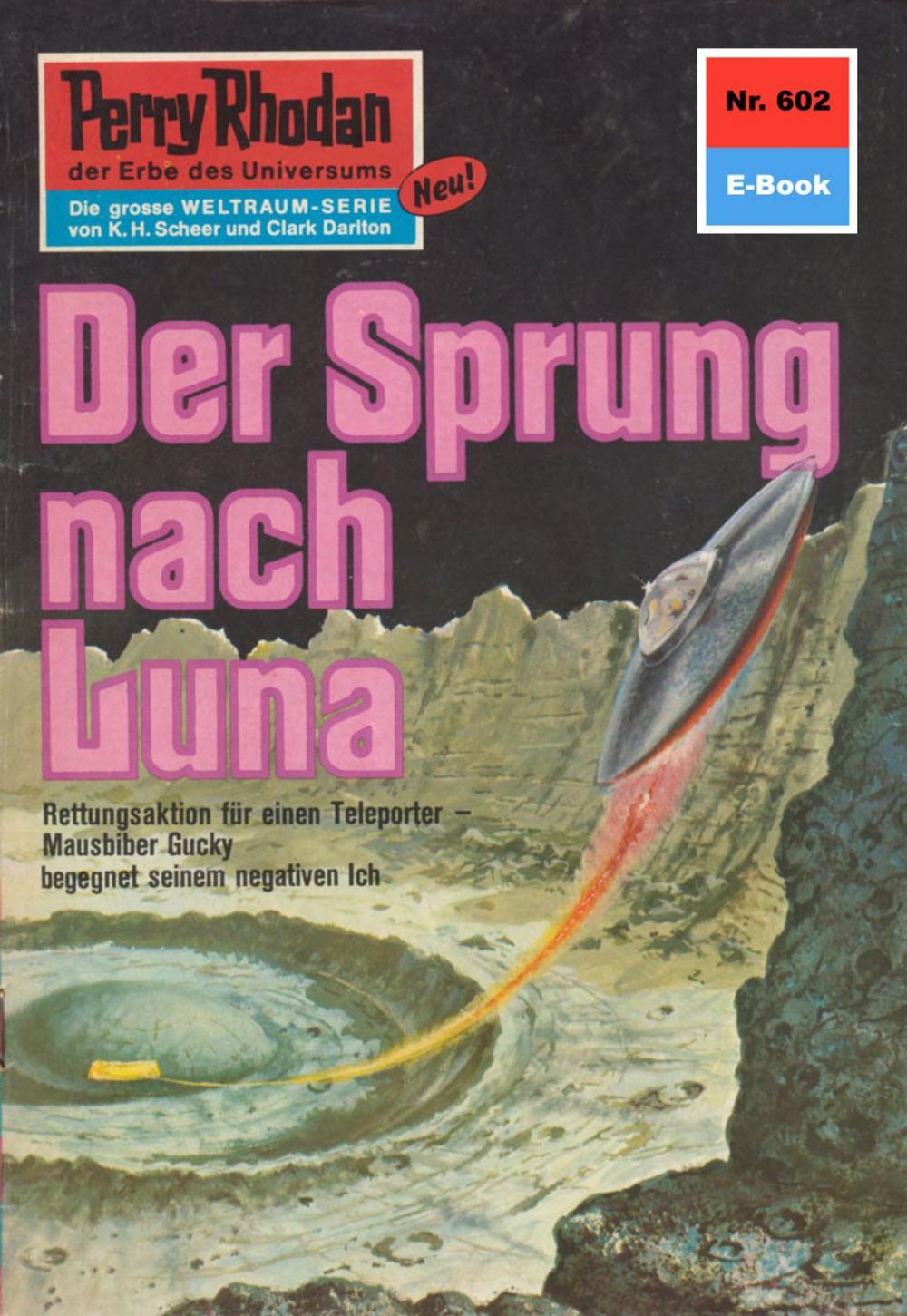 Big bigCover of Perry Rhodan 602: Der Sprung nach Luna