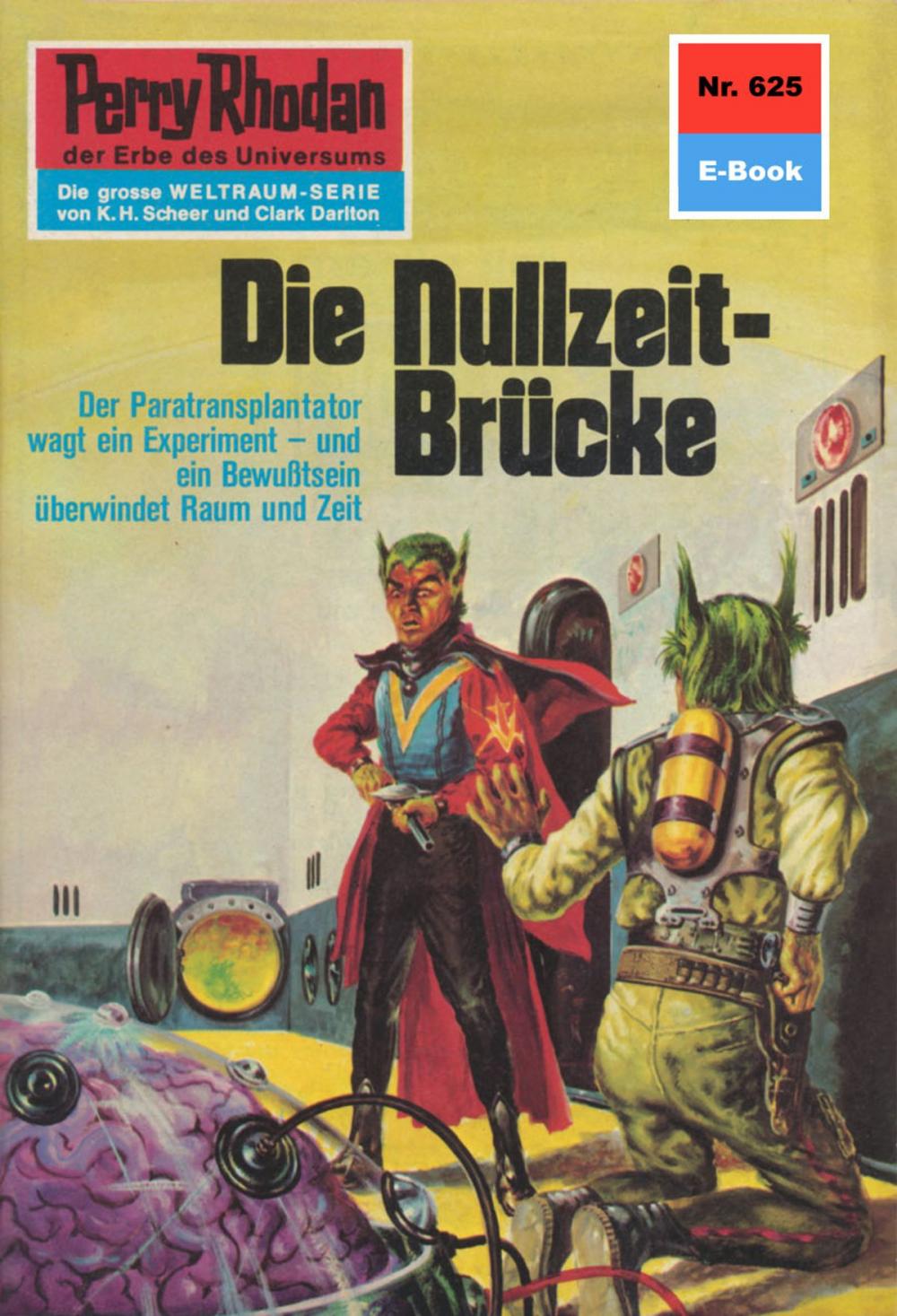 Big bigCover of Perry Rhodan 625: Die Nullzeit-Brücke