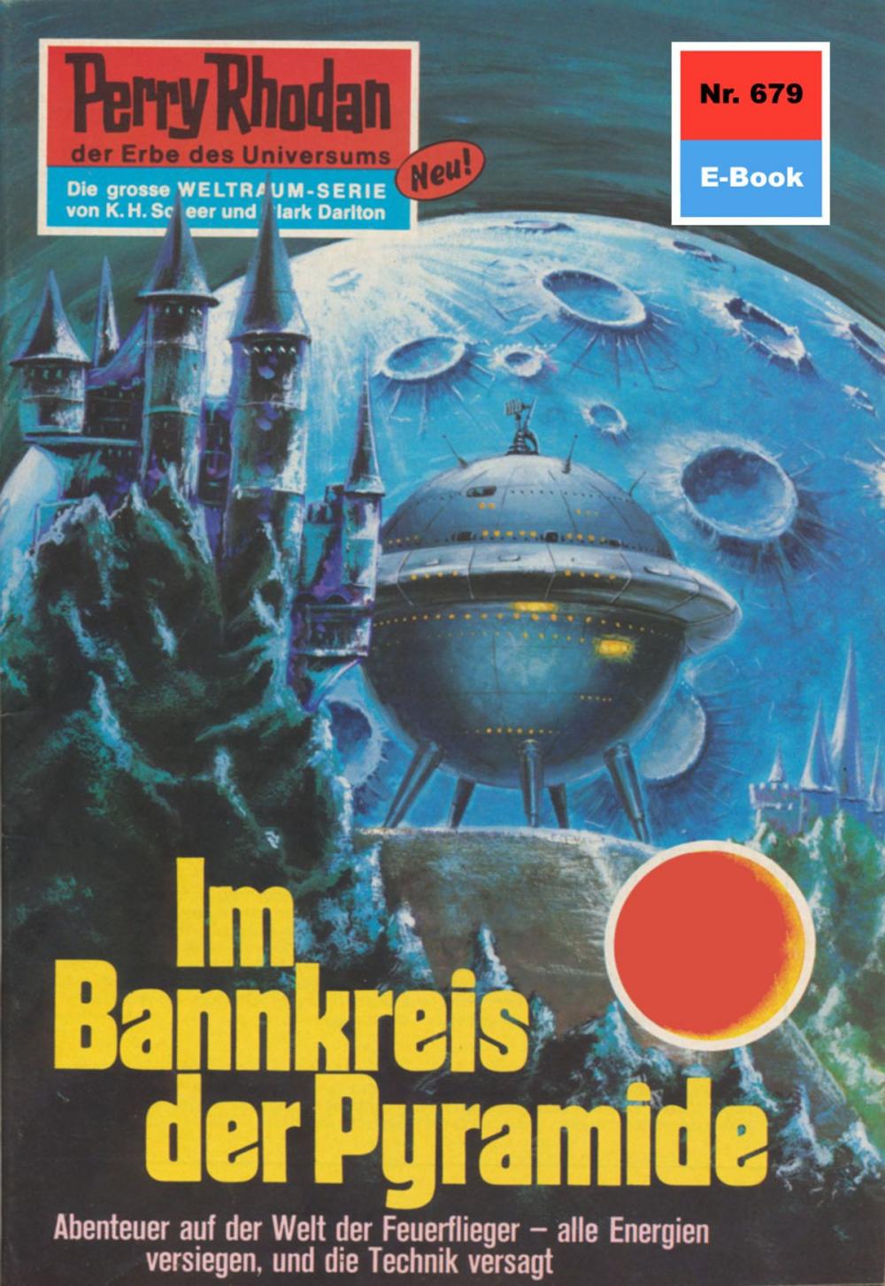 Big bigCover of Perry Rhodan 679: Im Bannkreis der Pyramide