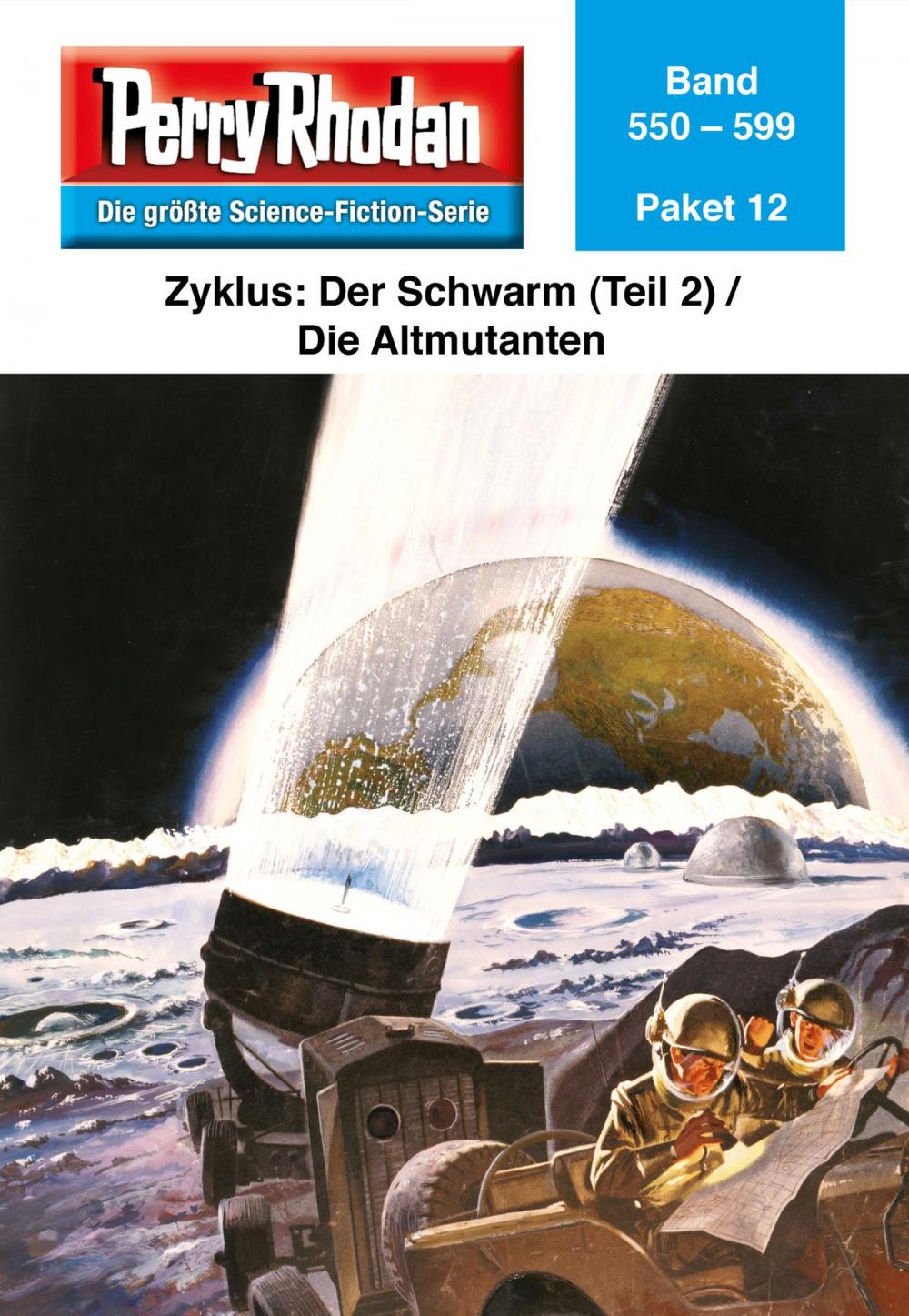 Big bigCover of Perry Rhodan-Paket 12: Der Schwarm (Teil 2) / Die Altmutanten