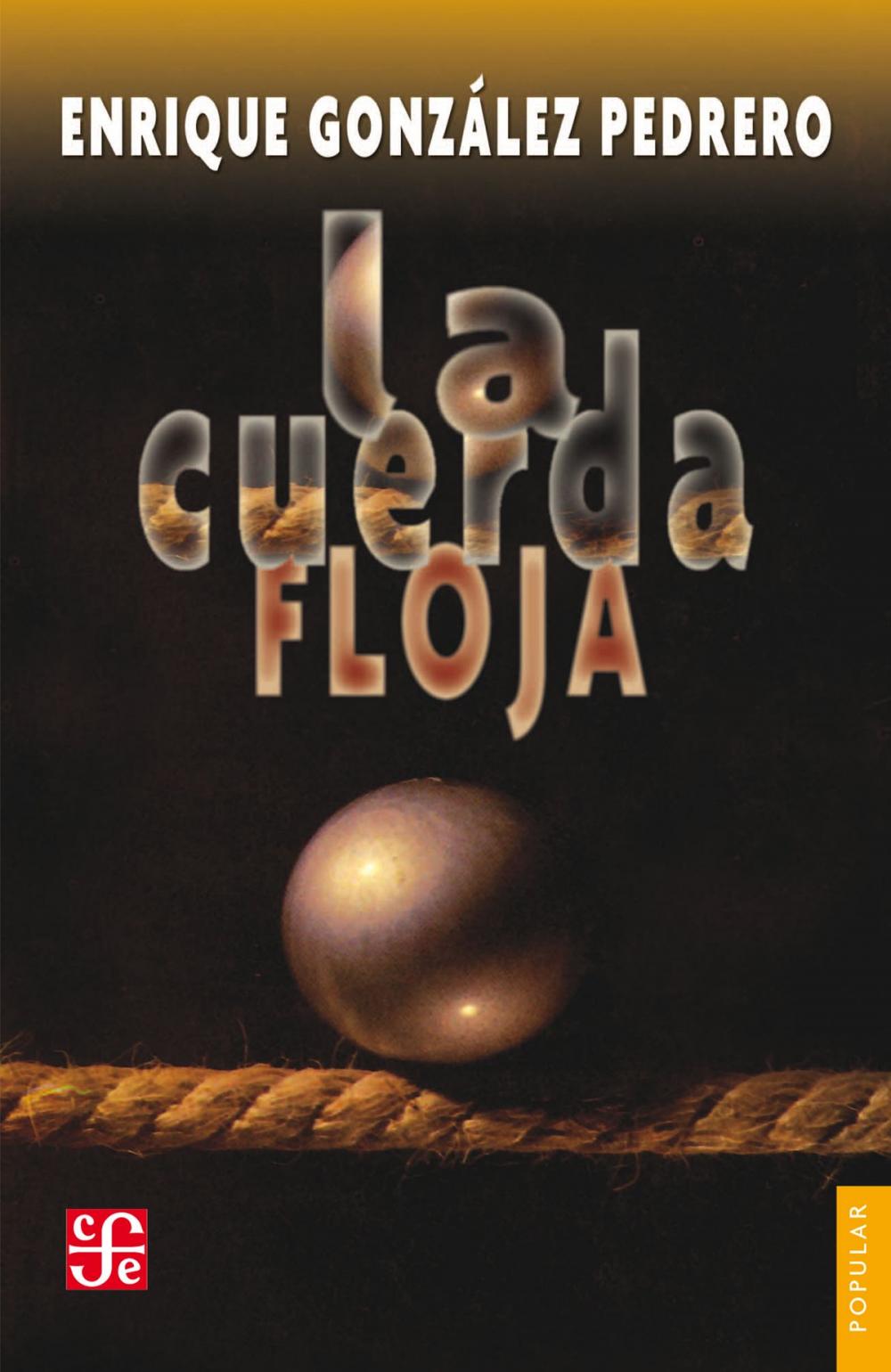 Big bigCover of La cuerda floja