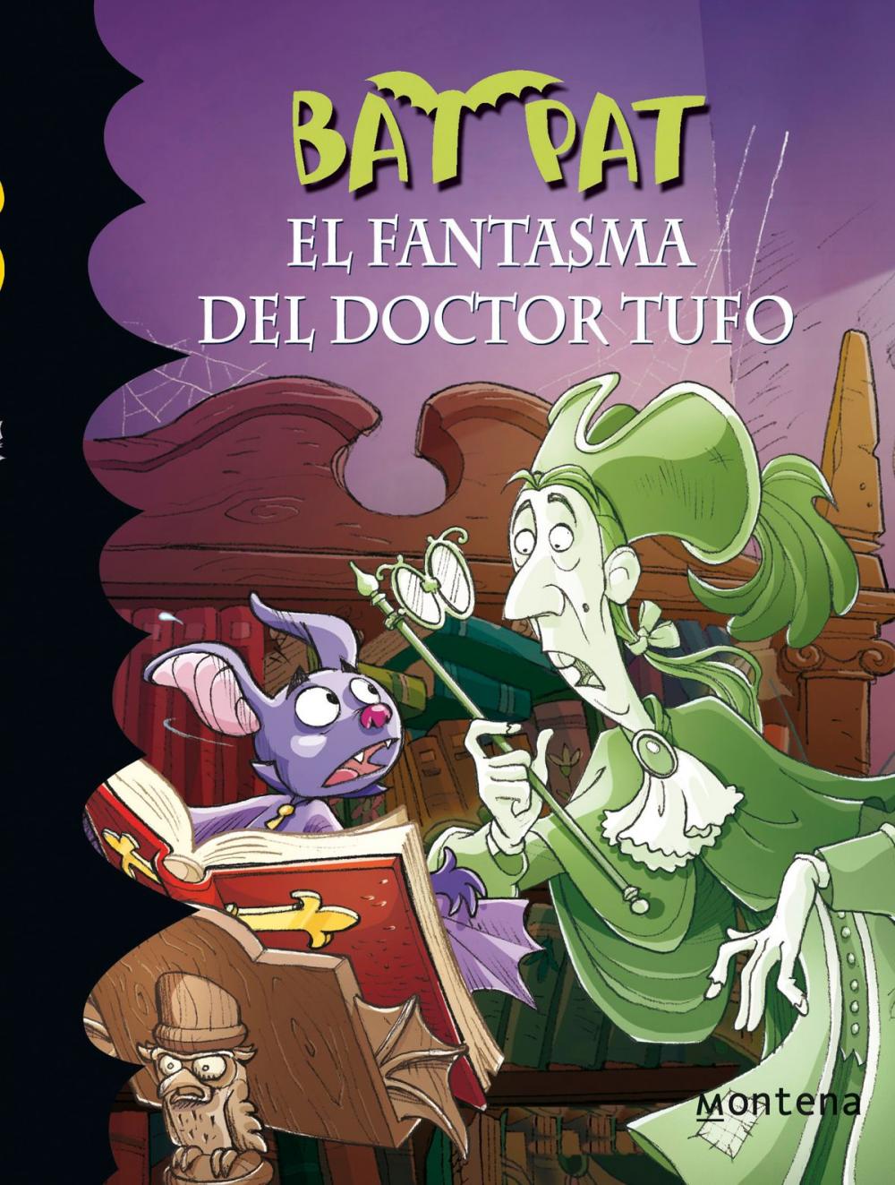 Big bigCover of El fantasma del Doctor Tufo (Serie Bat Pat 8)