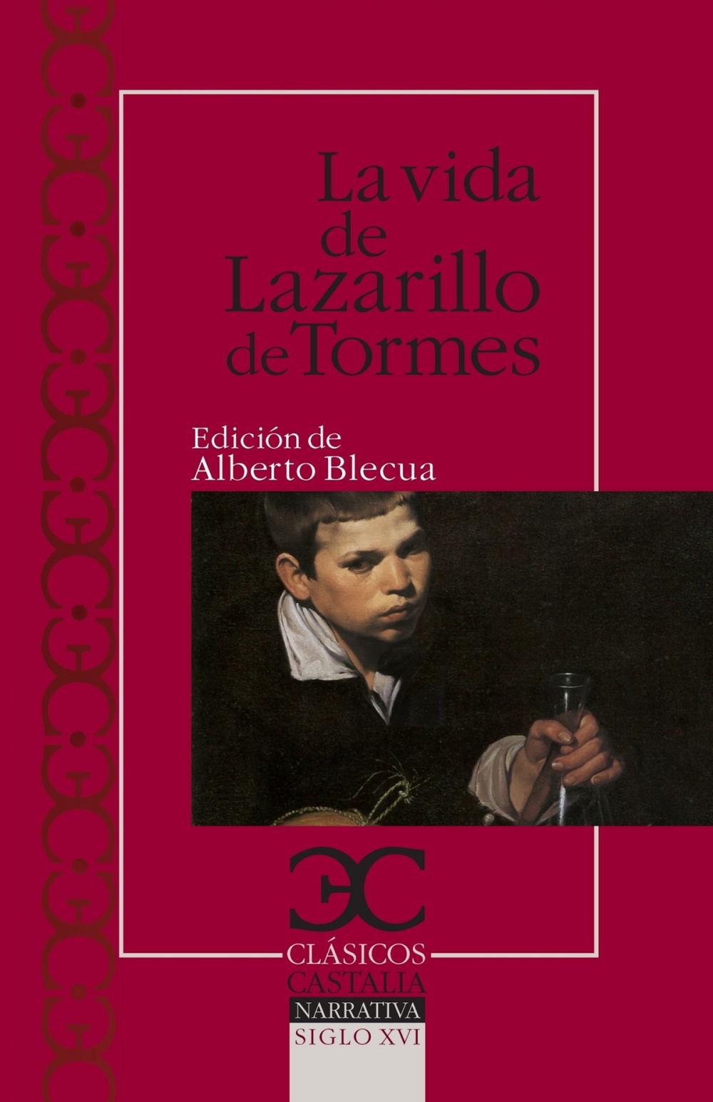 Big bigCover of La vida del Lazarillo de Tormes