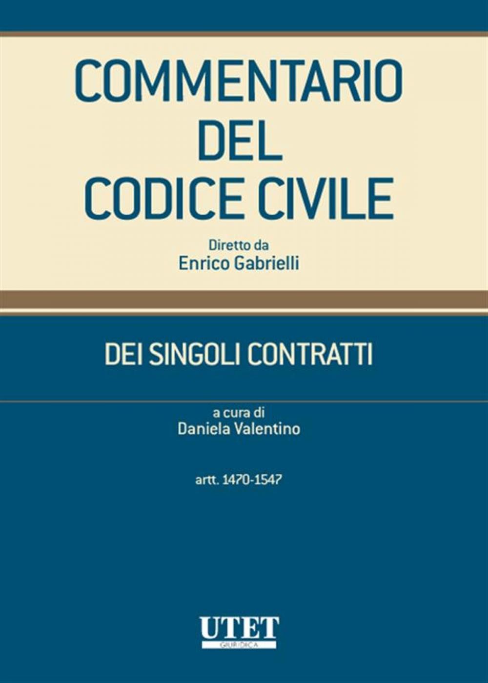 Big bigCover of DEI SINGOLI CONTRATTI (artt. 1470 - 1547) volume 1 tomo 1