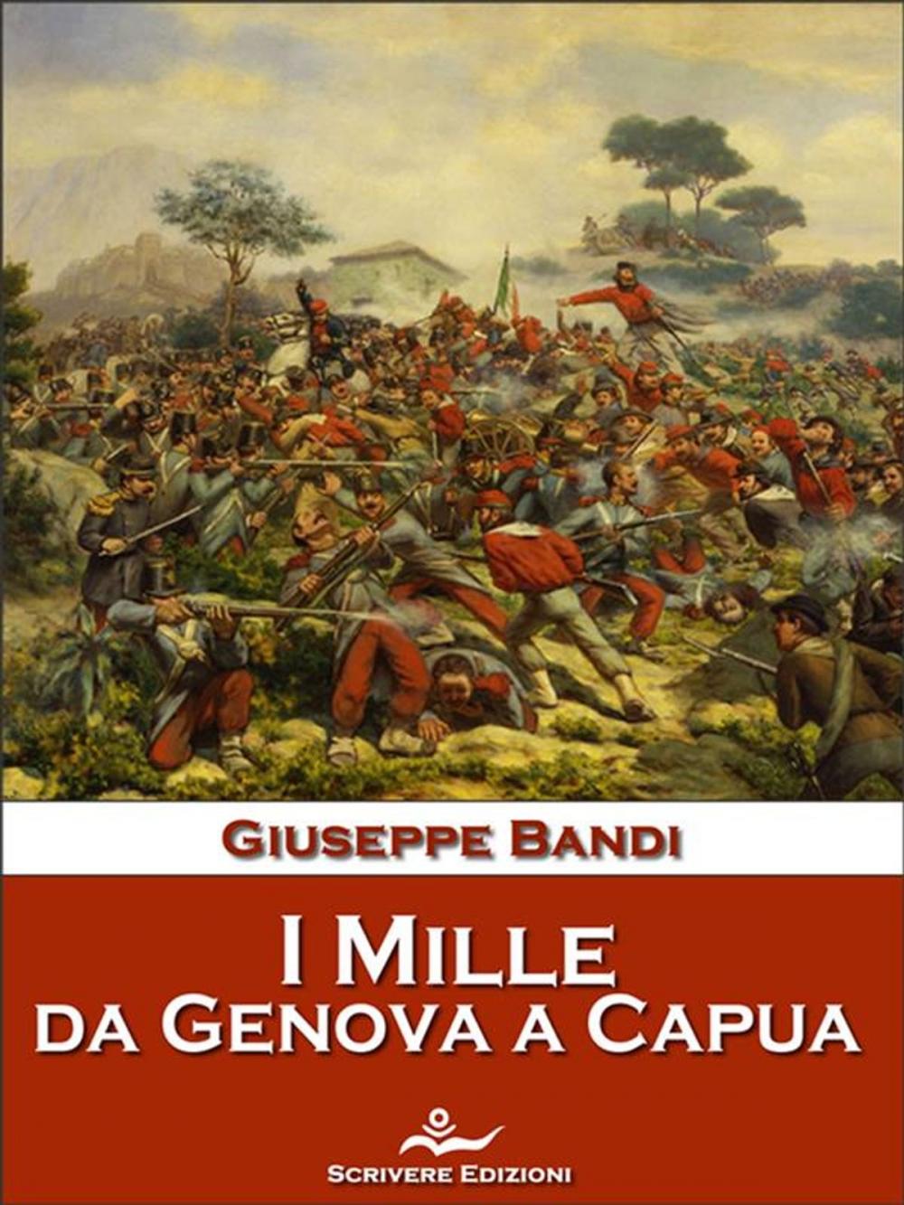 Big bigCover of I Mille, da Genova a Capua