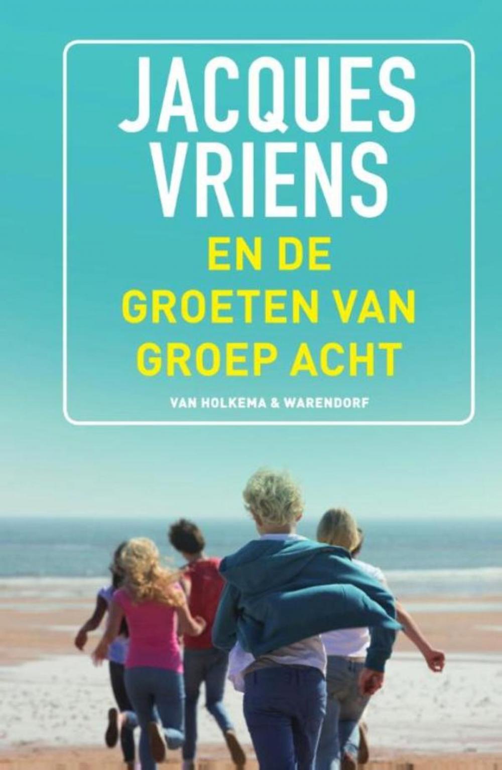 Big bigCover of En de groeten van groep acht