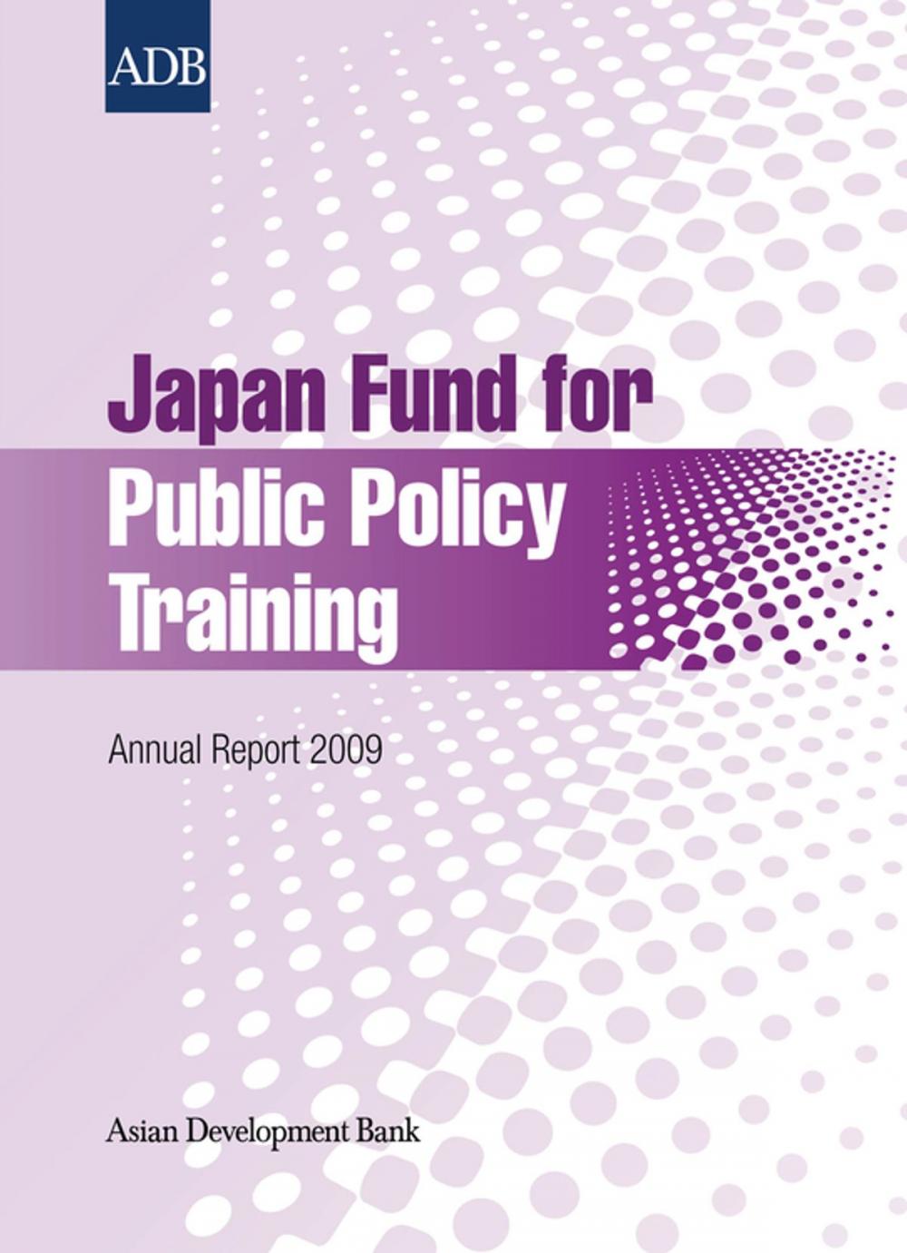 Big bigCover of Japan Fund for Public Policy Training