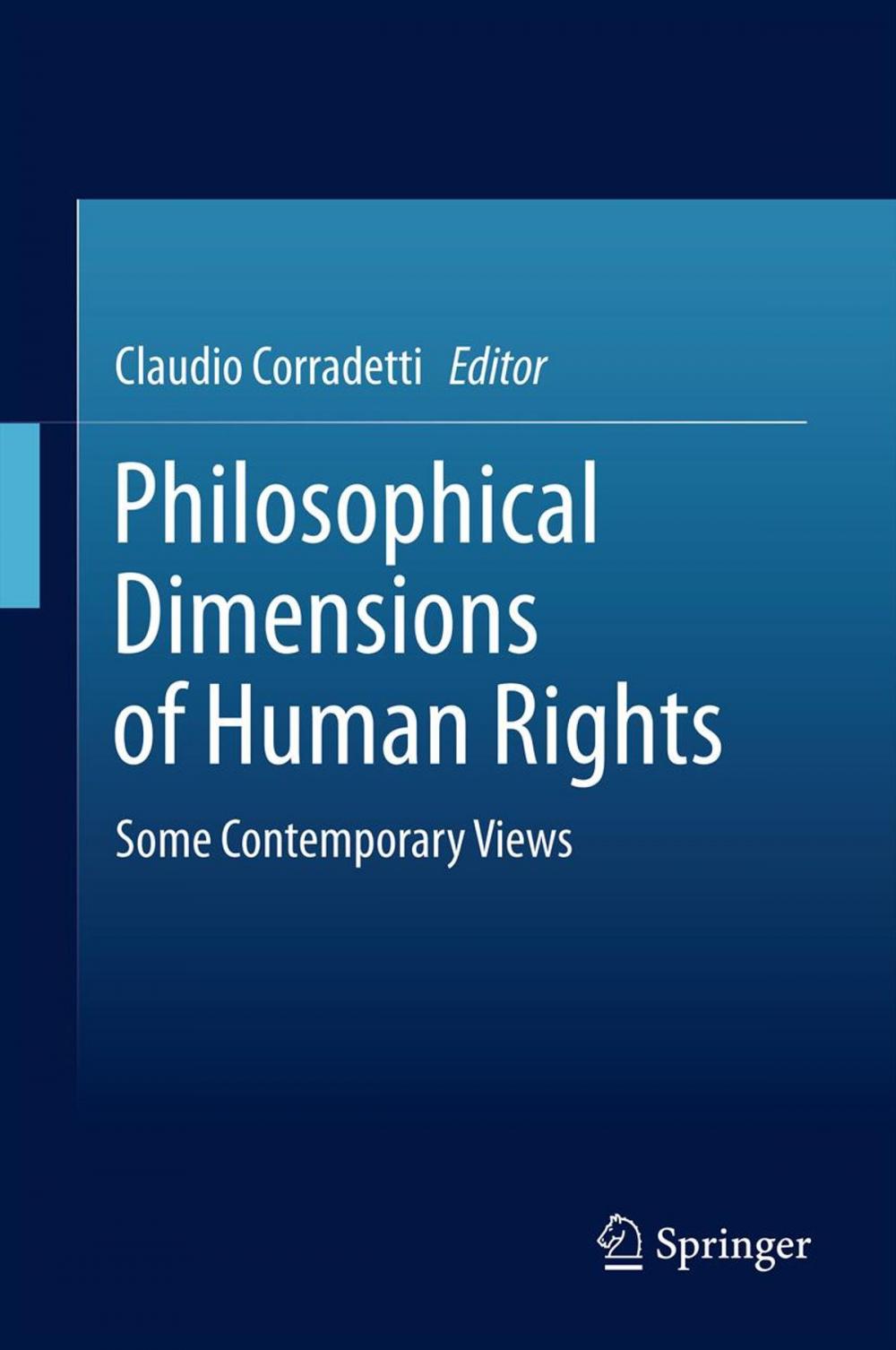 Big bigCover of Philosophical Dimensions of Human Rights