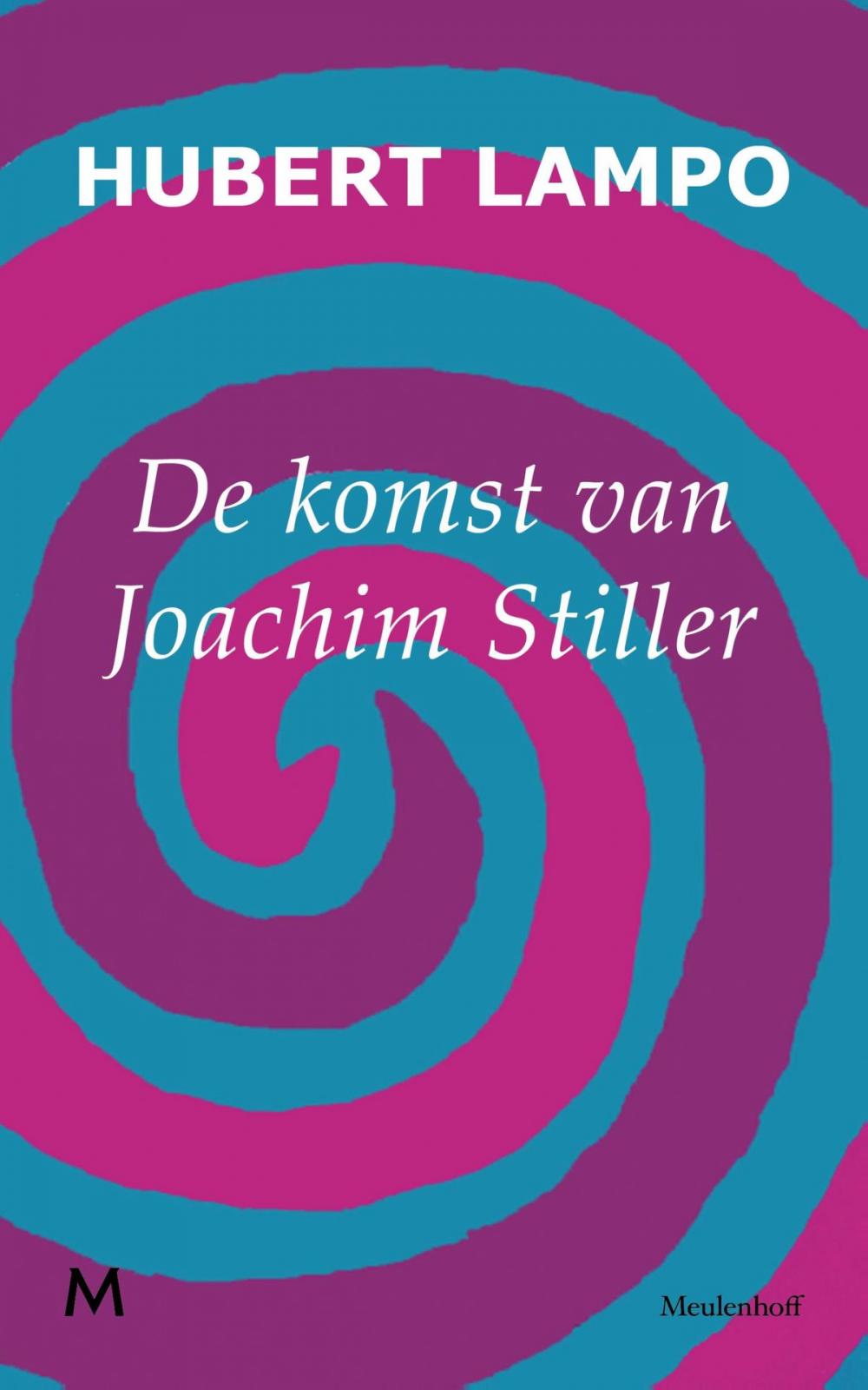 Big bigCover of De komst van Joachim Stiller