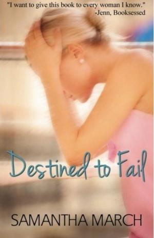 Cover of the book Destined to Fail by Ana María Shua