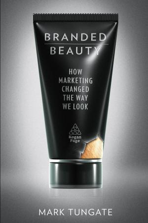 Cover of the book Branded Beauty by Duke Morris