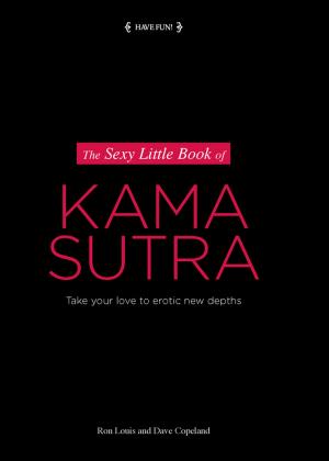 Cover of the book The Sexy Little Book of Kama Sutra by Jason Glaspey, Neely Quinn