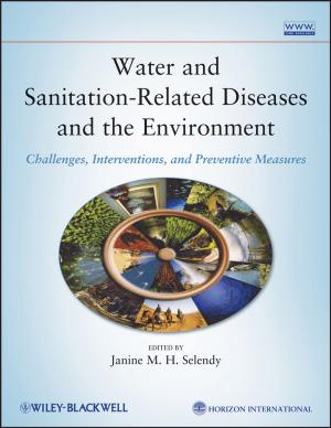Cover of the book Water and Sanitation-Related Diseases and the Environment by Way Kuo