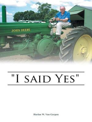Cover of the book "I Said Yes" by Amrit A. Bhojwani