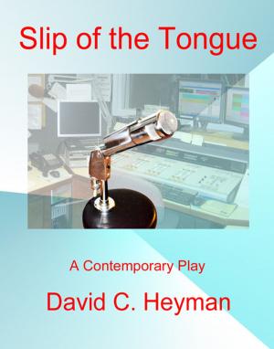 Cover of the book Slip of the Tongue by Earl James Young, Jr.
