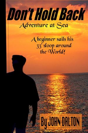Cover of Don't Hold Back: Adventure at Sea