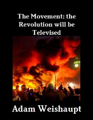 bigCover of the book The Movement: The Revolution Will Be Televised by 