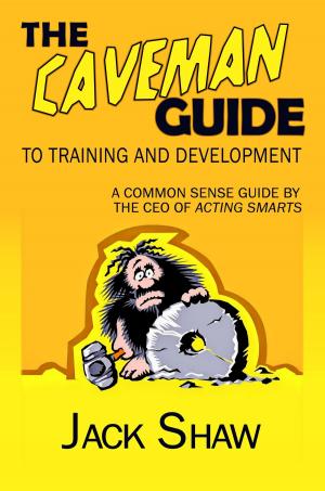 bigCover of the book The Caveman Guide To Training and Development by 