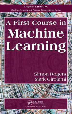 Cover of the book A First Course in Machine Learning by Michael Kelley