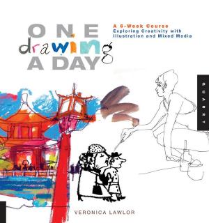 Cover of the book One Drawing A Day: A 6-Week Course Exploring Creativity with Illustration and Mixed Media by Nina Olsson