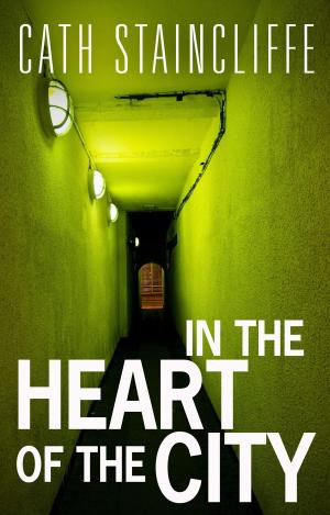 Cover of the book In The Heart of The City by Anne Nicholls
