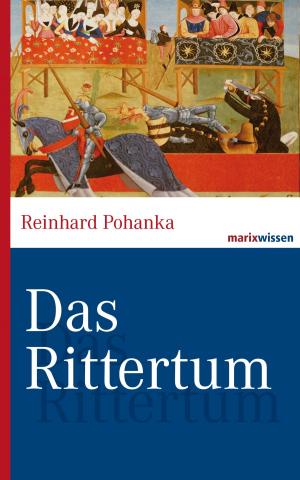 Cover of the book Das Rittertum by Ludwig Thoma