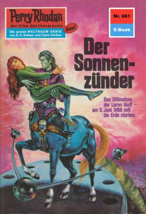 Cover of the book Perry Rhodan 661: Der Sonnenzünder by Marc A. Herren