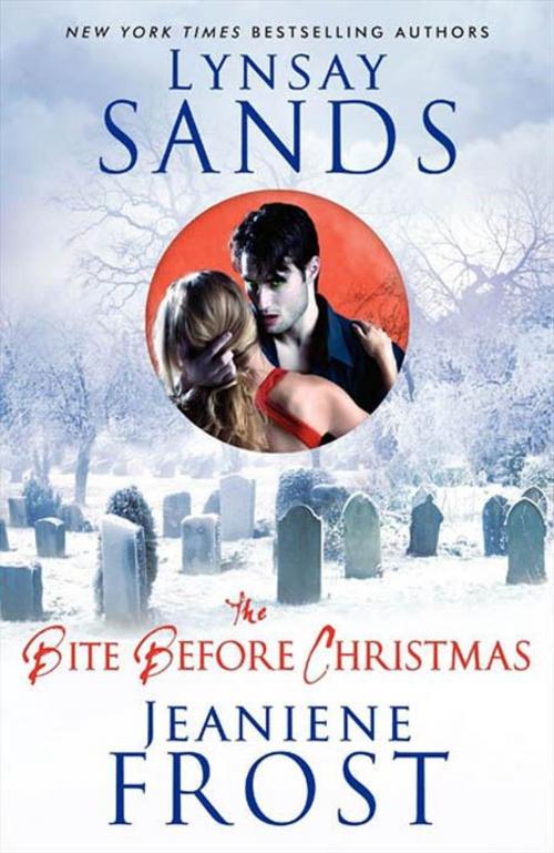 Cover of the book The Bite Before Christmas by Lynsay Sands, Jeaniene Frost, William Morrow