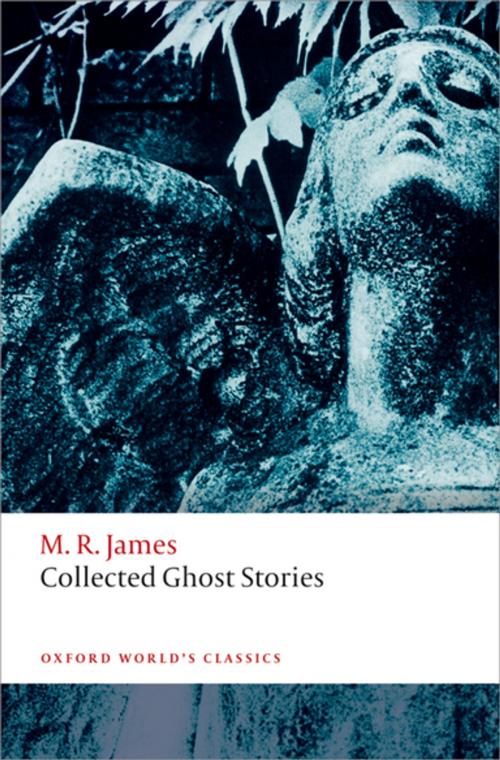 Cover of the book Collected Ghost Stories by M. R. James, OUP Oxford