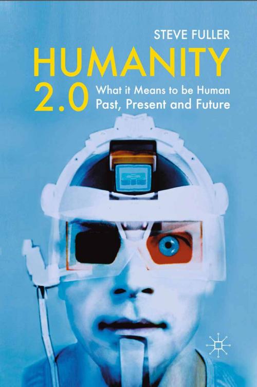 Cover of the book Humanity 2.0 by S. Fuller, Palgrave Macmillan UK