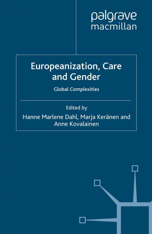 Cover of the book Europeanization, Care and Gender by , Palgrave Macmillan UK