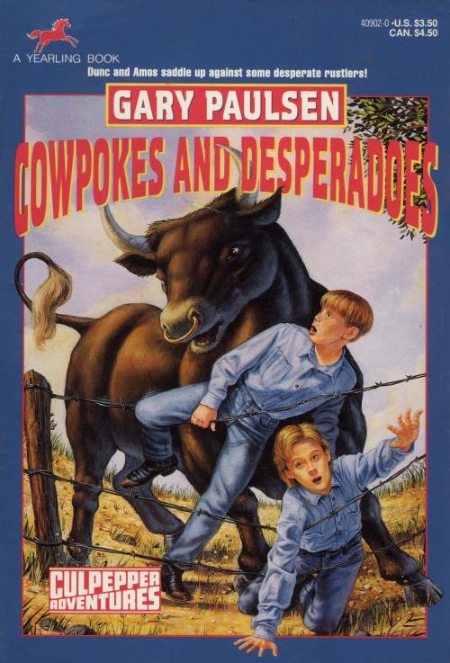 Cover of the book Cowpokes and Desperados by Gary Paulsen, Random House Children's Books