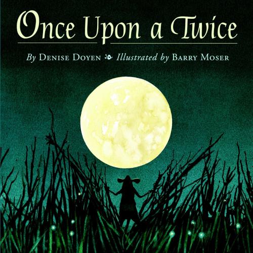 Cover of the book Once Upon a Twice by Denise Doyen, Random House Children's Books