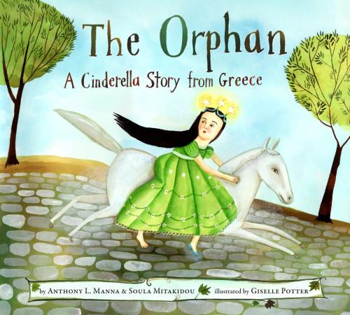 Cover of the book The Orphan by Anthony Manna, Christodoula Mitakidou, Random House Children's Books