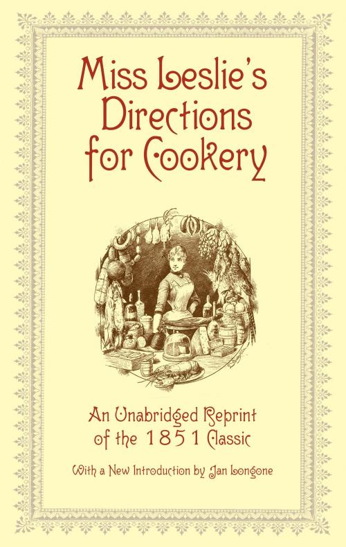 Cover of the book Miss Leslie's Directions for Cookery by Eliza Leslie, Dover Publications