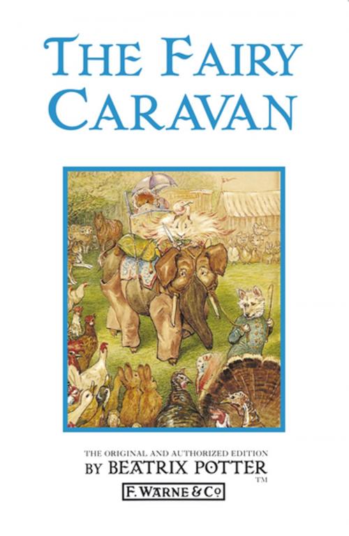 Cover of the book The Fairy Caravan by Beatrix Potter, Penguin Books Ltd