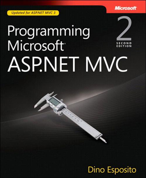 Cover of the book Programming Microsoft ASP.NET MVC by Dino Esposito, Pearson Education