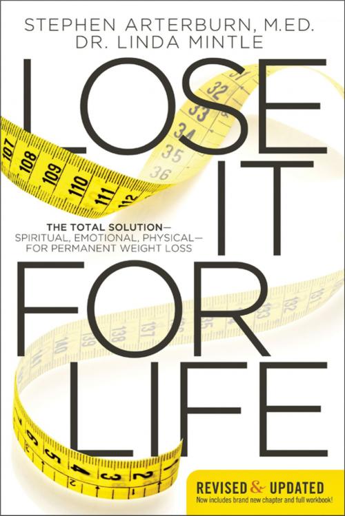 Cover of the book Lose It for Life by Stephen Arterburn, Linda Mintle, Thomas Nelson